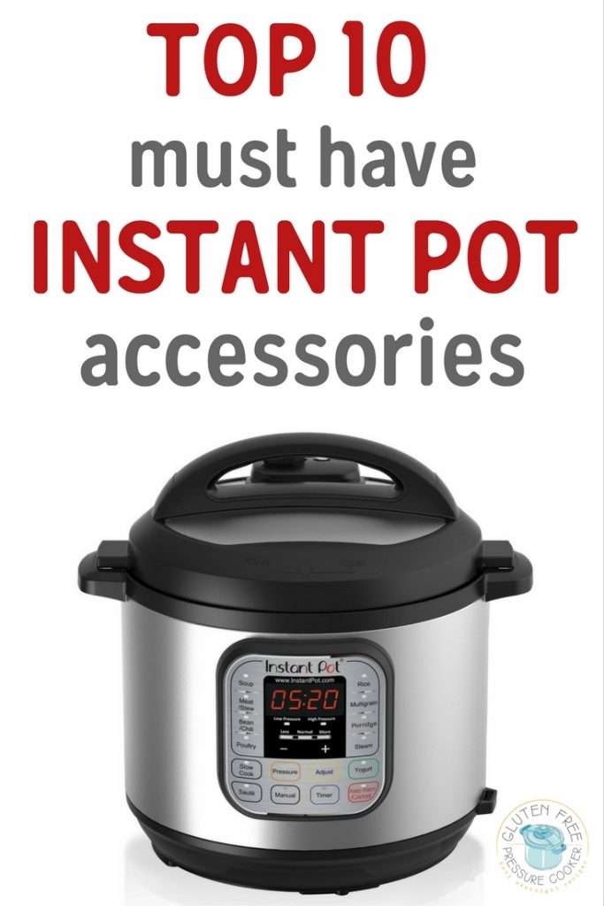 Must Have Instant Pot Accessories - InstantPotClub.com